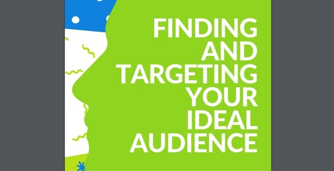 eBook: Finding your ideal audience
